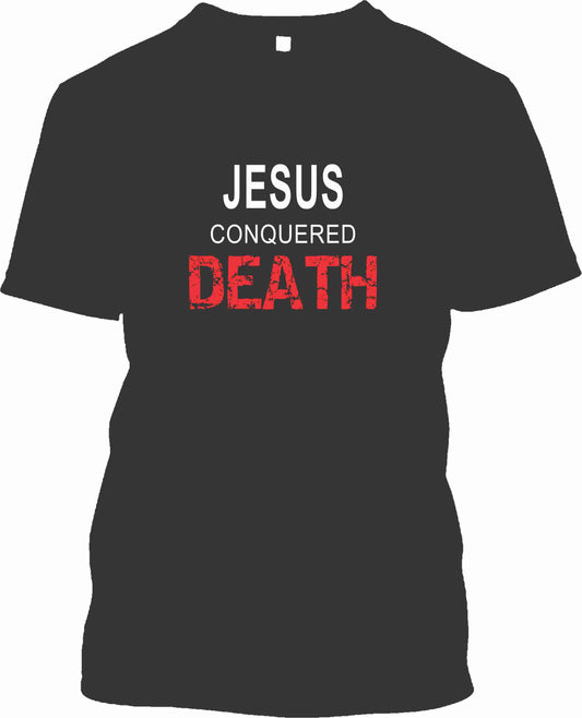Jesus Conquered Death